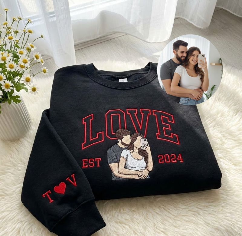 Custom Portrait Embroidered Sweatshirt, Custom Text Embroidered Sweatshirt, 1 St Anniversary Love Sweatshirt, Valentine Gift
