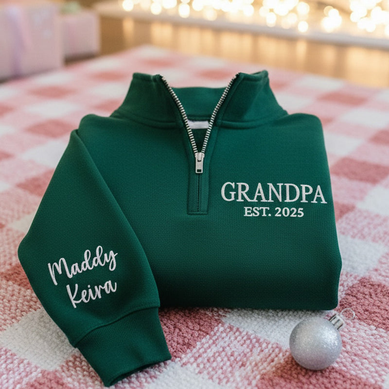 Custom Grandpa Sweatshirt, Embroidered Grandpa Quarter Zip Sweatshirt, Personalized Grandpa Sweater, Gifts for Grandfather, Christmas Gifts