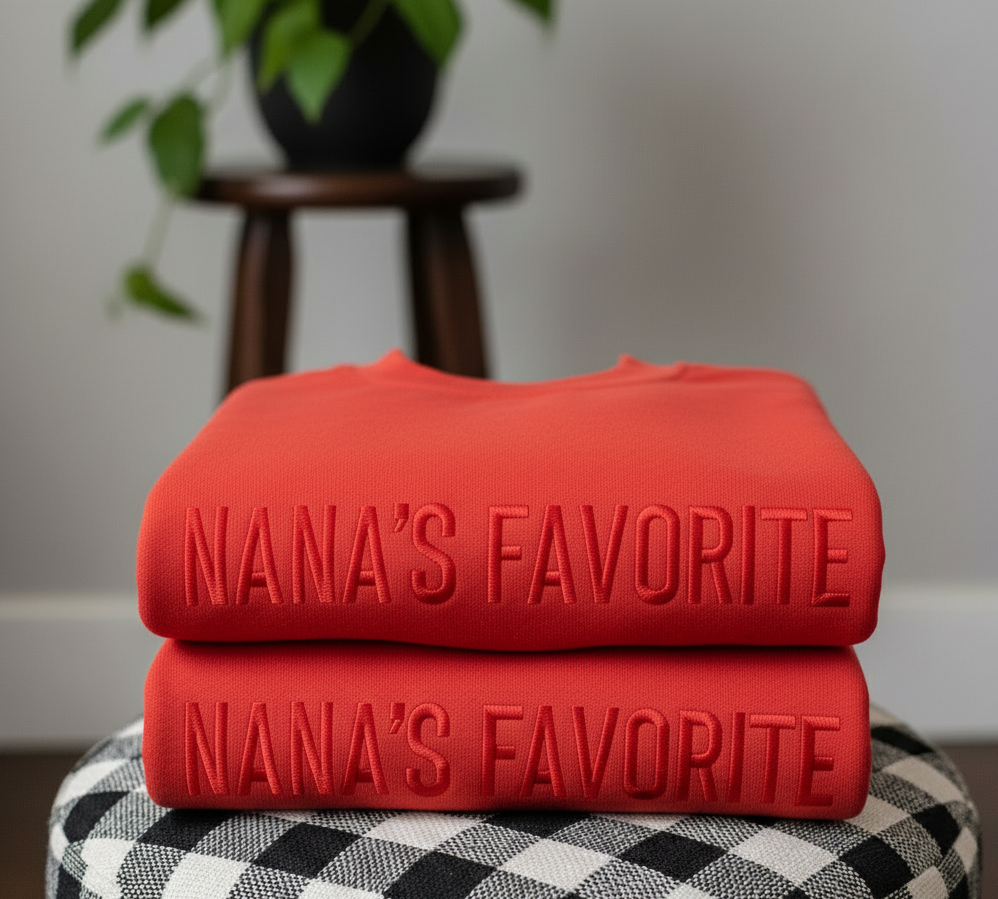 Nana’s Favorite Embroidered Sweatshirt, Custom Family’s Favorite Embroidered Sweatshirt, Family Holiday Sweatshirt, Tone On Tone Shirt
